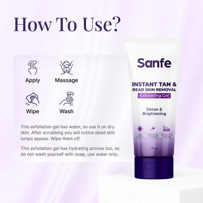 Sanfe Instant Tan & Dead Skin Removal Exfoliating Gel | Detan & Brightening Body Scrub